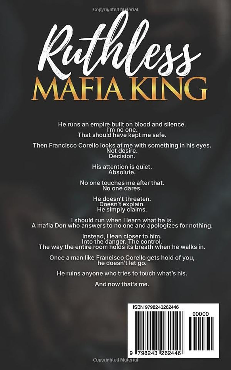 Ruthless Mafia King: An Age Gap, Steamy Romance (The Corello Crime Family)