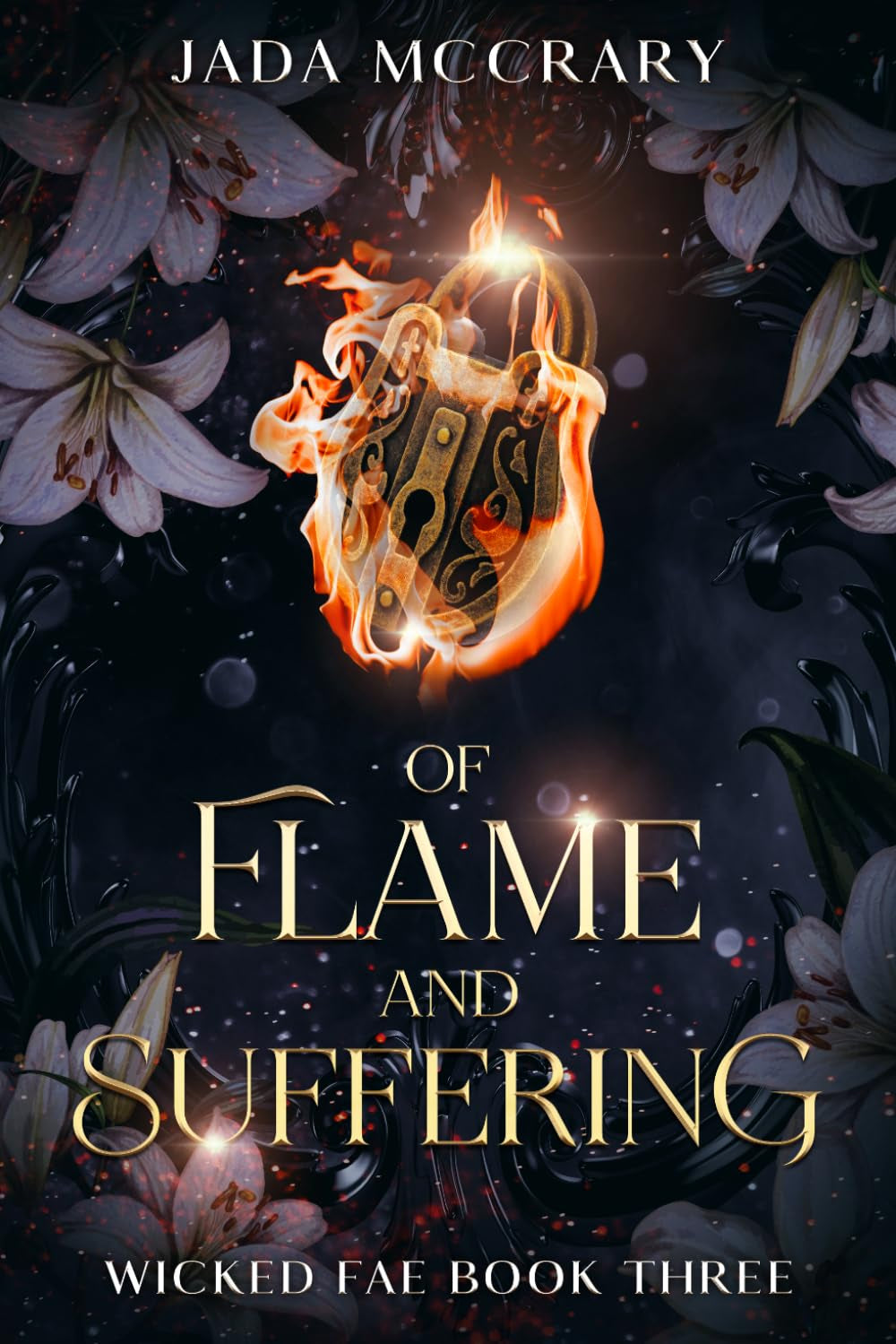Of Flame and Suffering (Wicked Fae)
