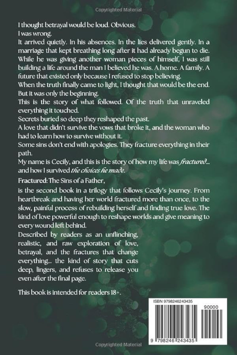 Fractured: The Sins of a Father (A Cheating Romance Aftermath) (Fractured Series)