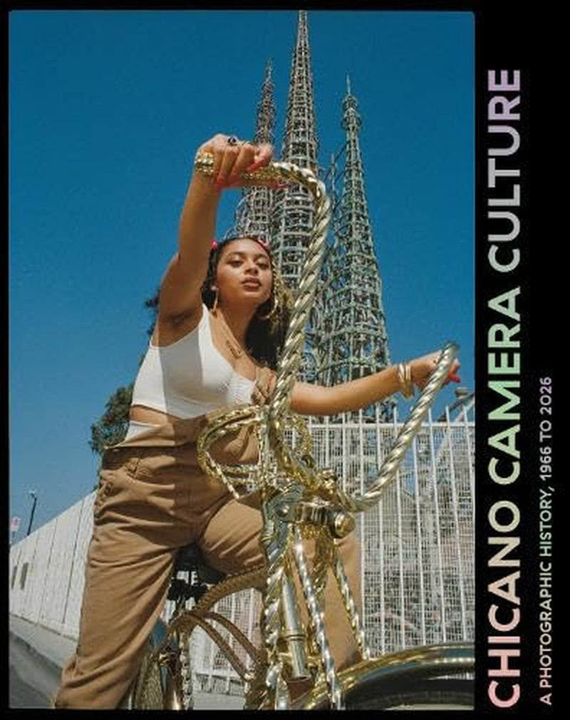 Chicano Camera Culture: A Photographic History, 1966 to 2026