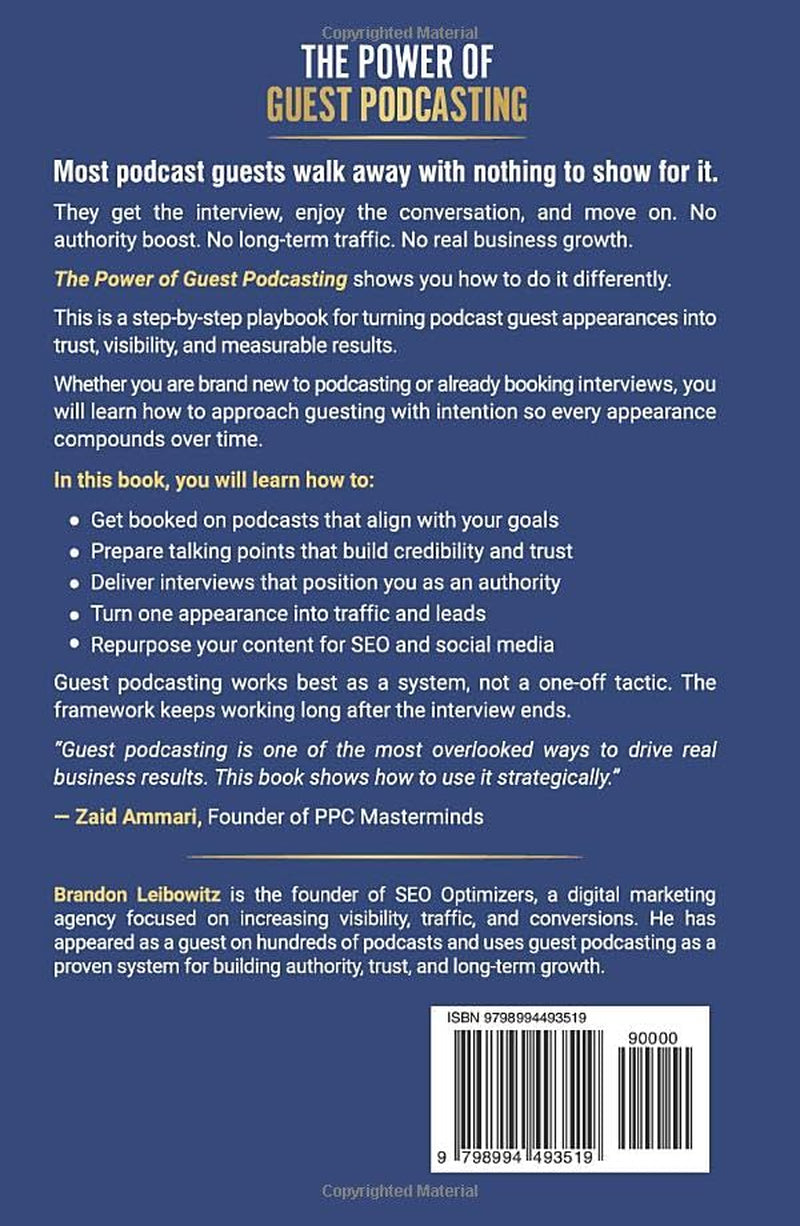 The Power of Guest Podcasting: How to Get Booked, Build Authority, and Grow Your Business