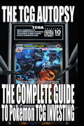 The TCG Autopsy: The Complete Guide to Pokémon TCG Investing