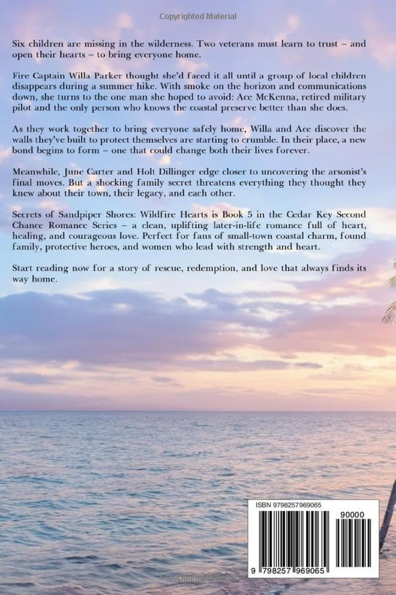 Secrets of Sandpiper Shores: Wildfire Hearts (Cedar Key Second Chance Romance Series)