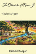 The Chronicles of Nana Ji: Timeless Tales
