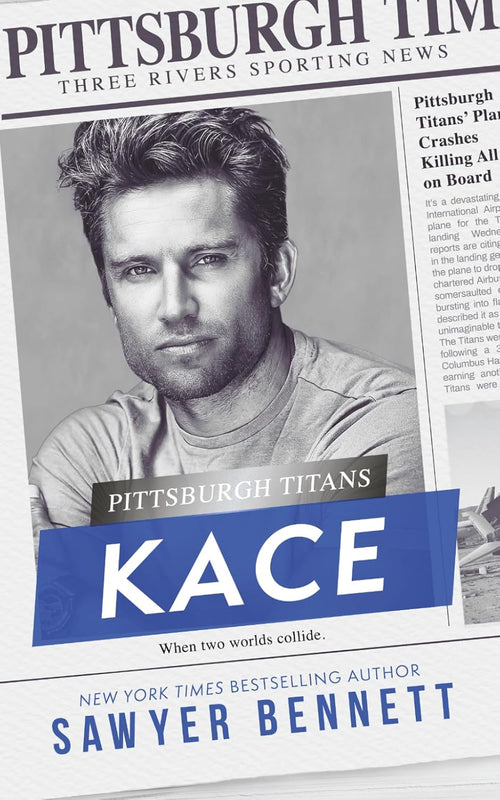 Kace: A Pittsburgh Titans Novel
