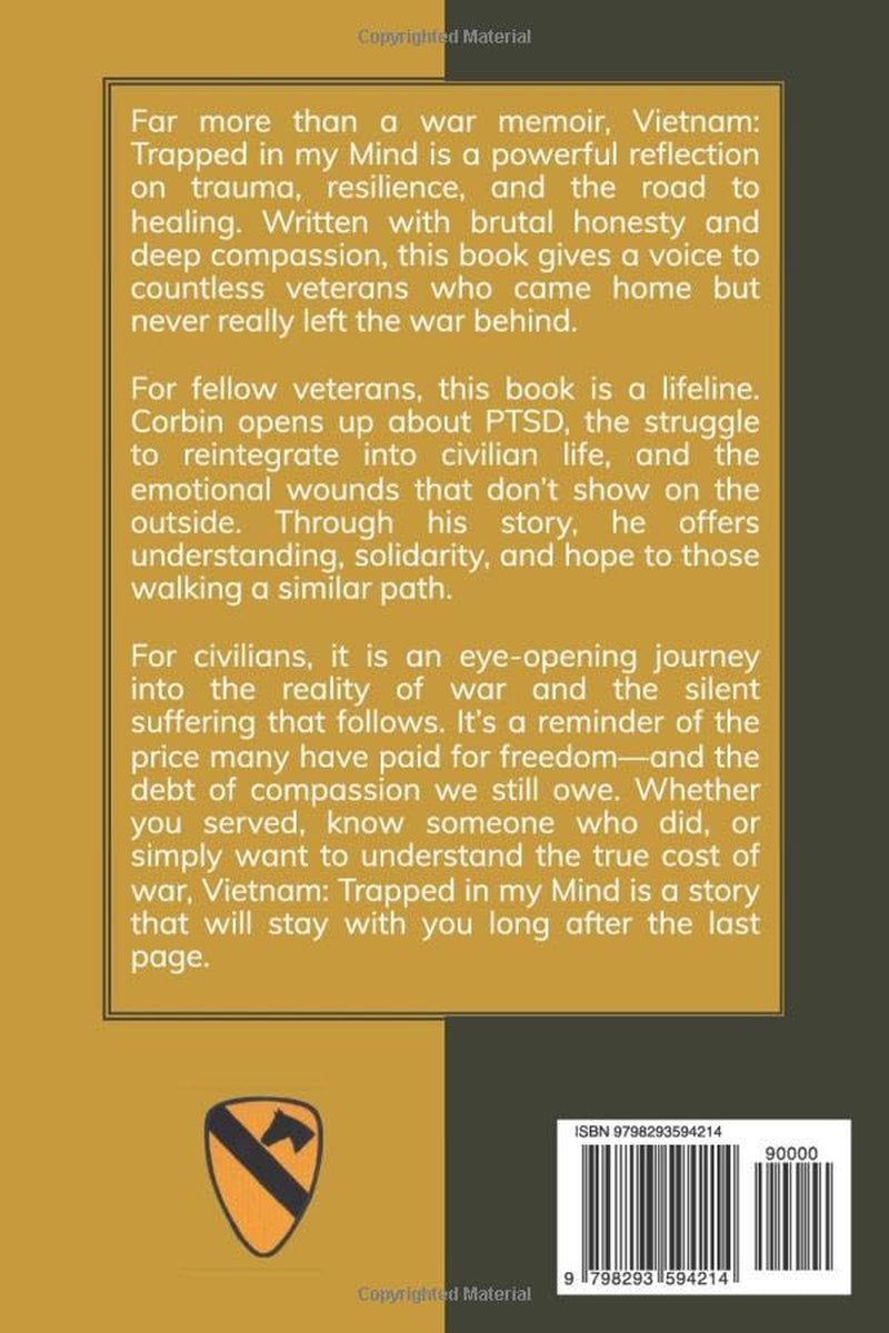 Vietnam: Trapped in my Mind: A Veteran's Story of War, Survival, and Healing