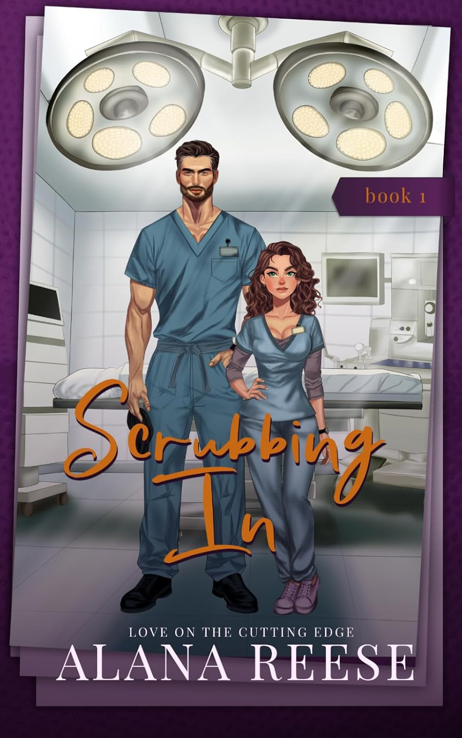 Scrubbing In (Love on the Cutting Edge)