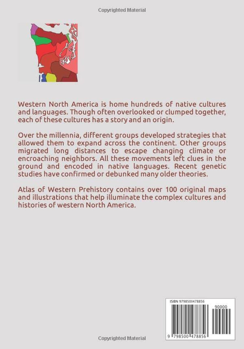 Atlas of Western Prehistory: Unwinding the Diversity of the Native Cultures of Western North American