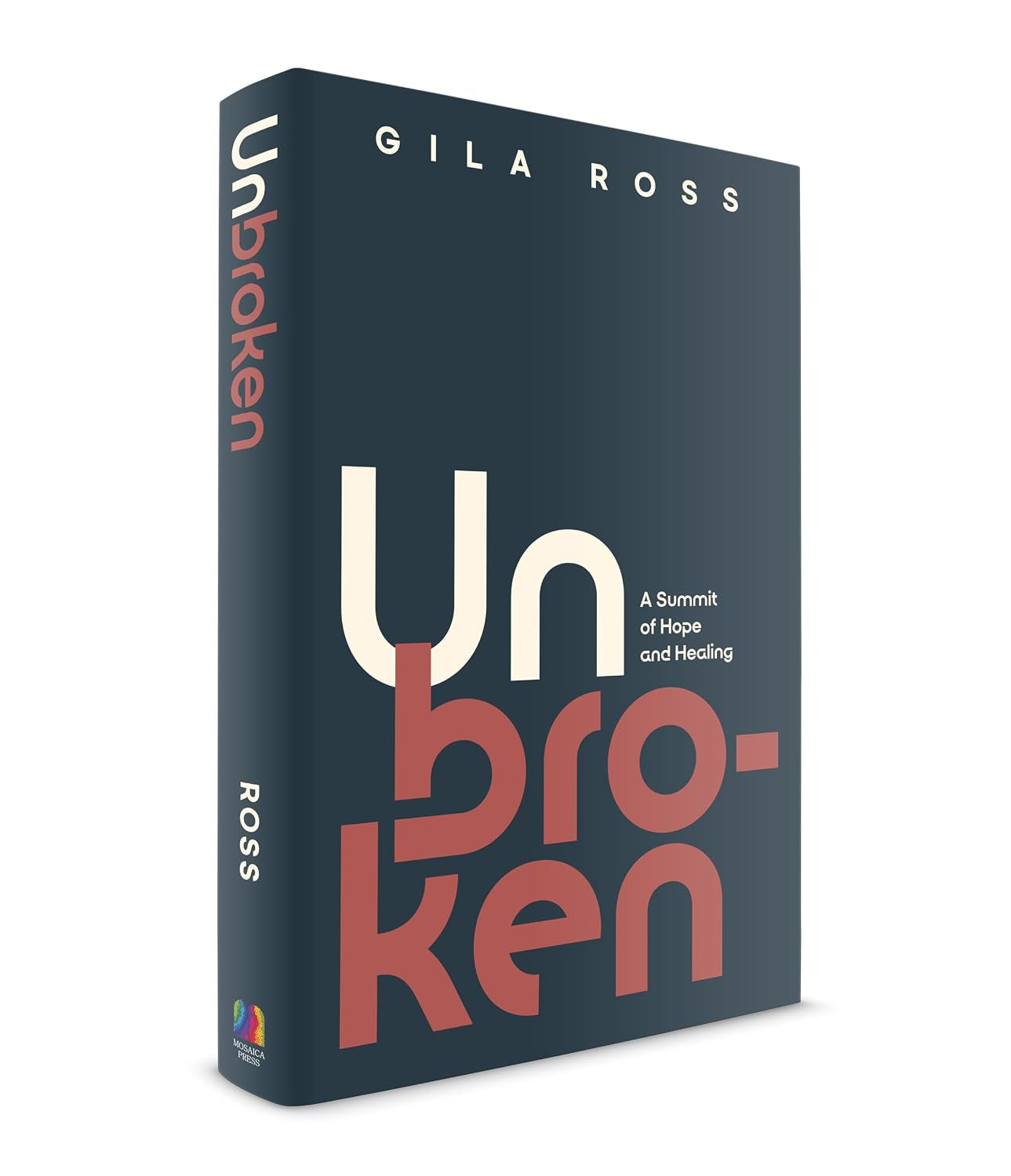 Unbroken: A summit of hope and healiing