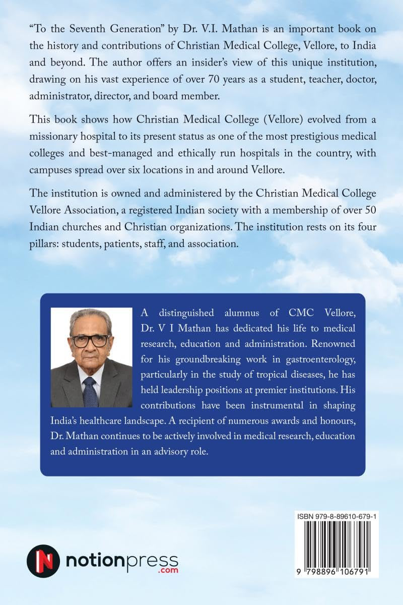 To the Seventh Generation: The Journey of Christian Medical College Vellore