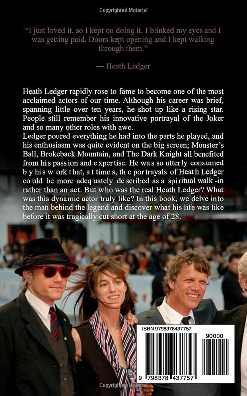 Heath Ledger: A Life from Beginning to End (Biographies of Actors)