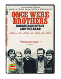 ONCE WERE BROTHERS: ROBBIE ROBERTSON AND THE BAND