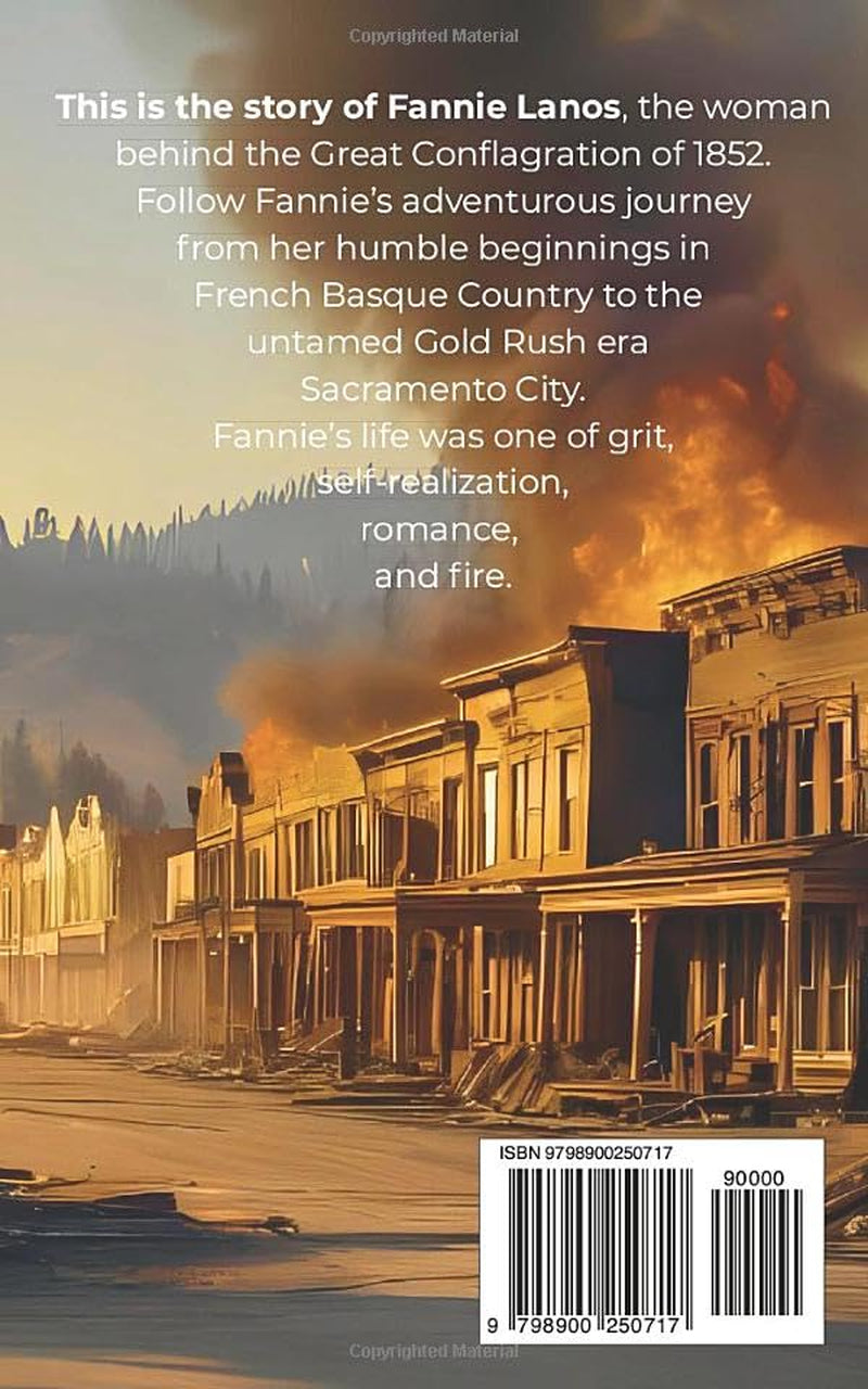Fannie's Fire: Book One: Gold Rush Gals