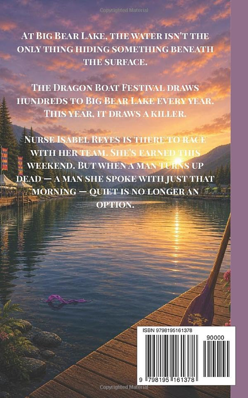 MURDER AT THE DRAGONBOAT FESTIVAL: A NURSE ISABEL COZY MYSTERY
