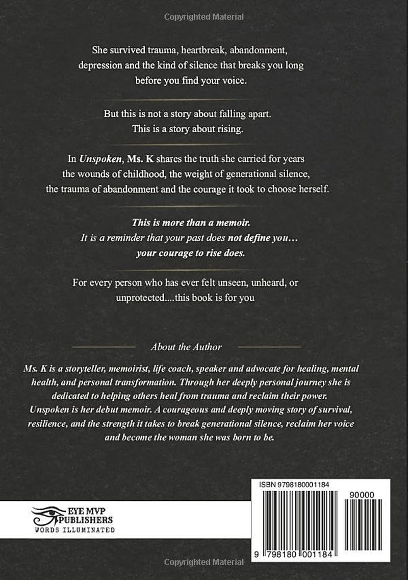 UNSPOKEN: The Story Behind My Smile, My Silence, My Strength