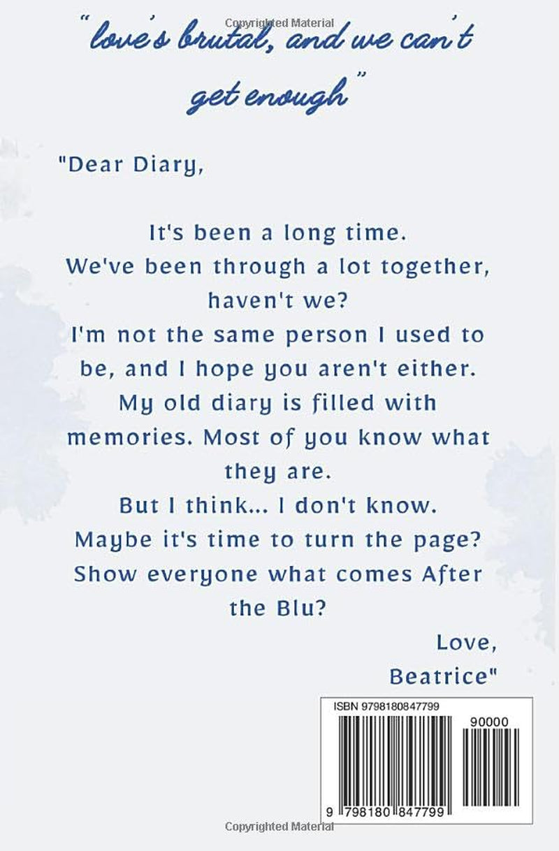 After the Blu: A Diary (Controlling Chaos)
