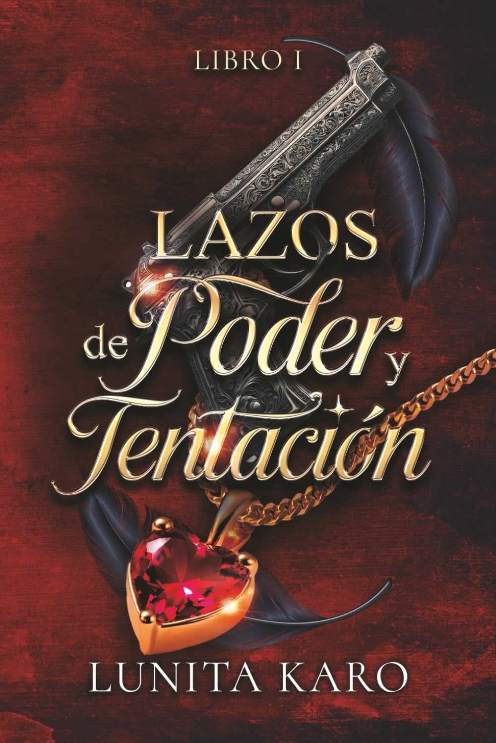 Lazos de Poder y Tentación (Spanish Edition)