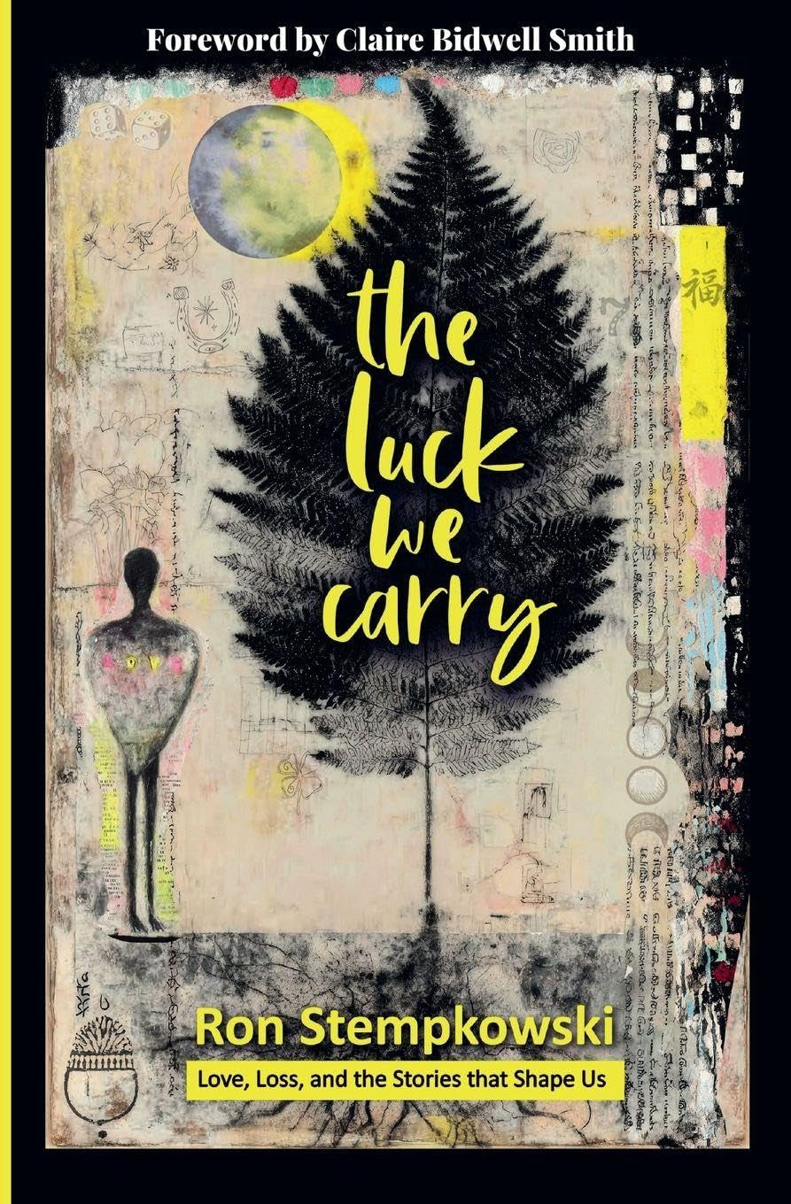 The Luck We Carry