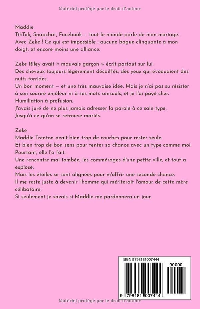 Unie par Accident: (édition en français) Une Romance de Mariage Accidentel avec un Mauvais Garçon (French Edition)