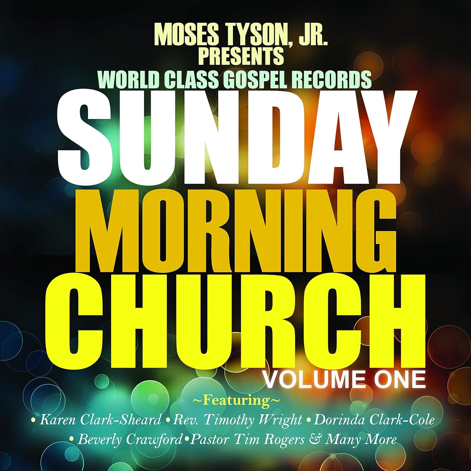 Sunday Morning Church! Vol. 1
