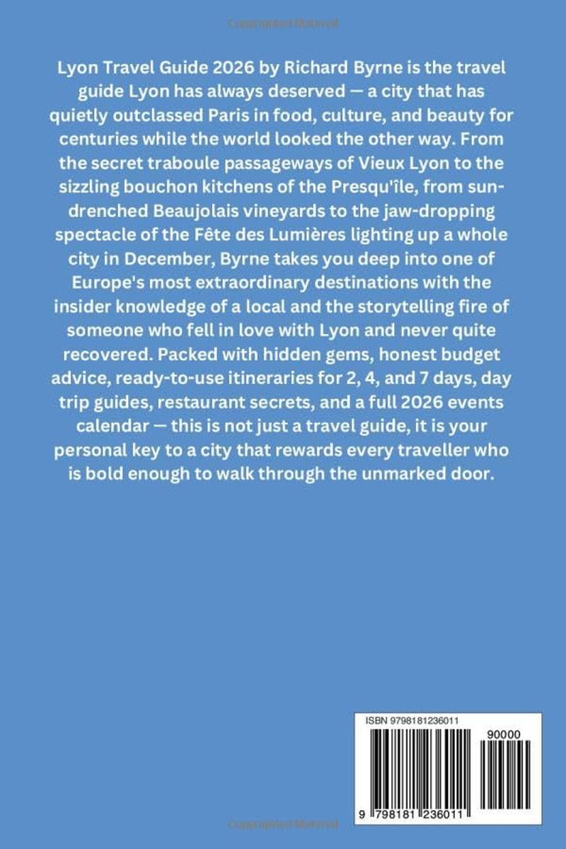 Lyon Travel Guide 2026: Explore France's culture, culinary, through local stories, and unforgettable experiences with map and beautiful pictures