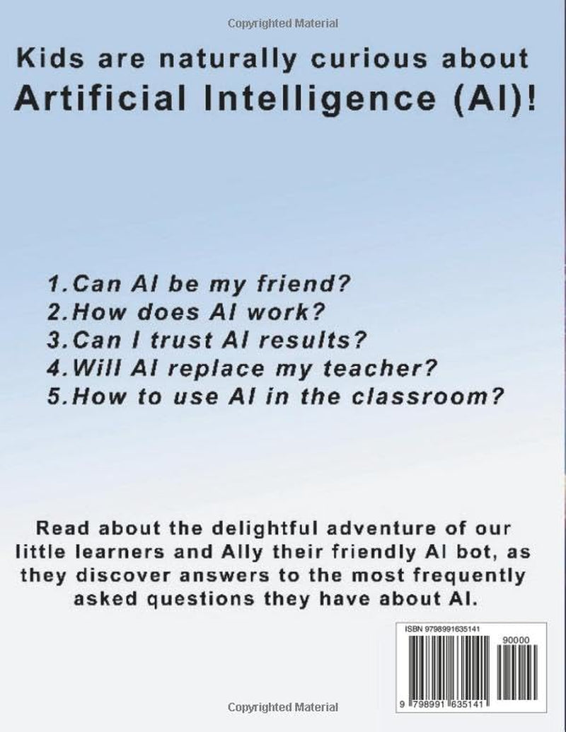 The Adventures of AI And The Little Learners