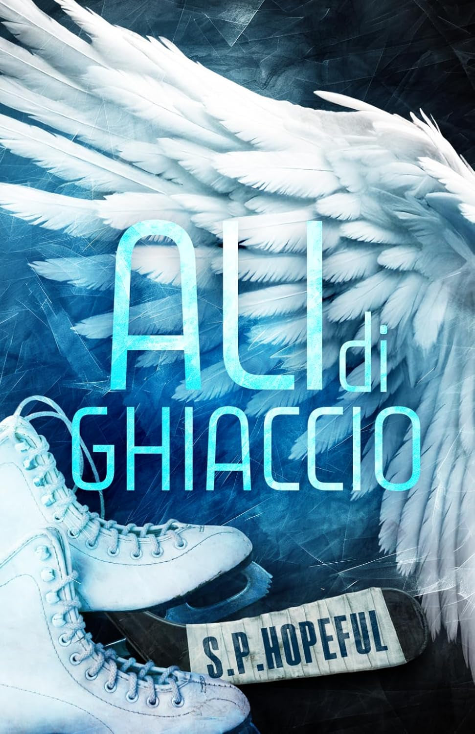 Ali di Ghiaccio (Italian Edition)
