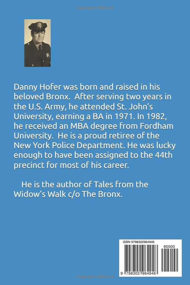 Remembrances of a South Bronx Cop