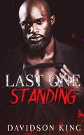 Last One Standing (Saint Brothers)