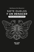 SIETE DUELOS Y UN RENACER (Spanish Edition)