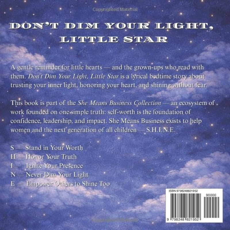 Don't Dim Your Light, Little Star