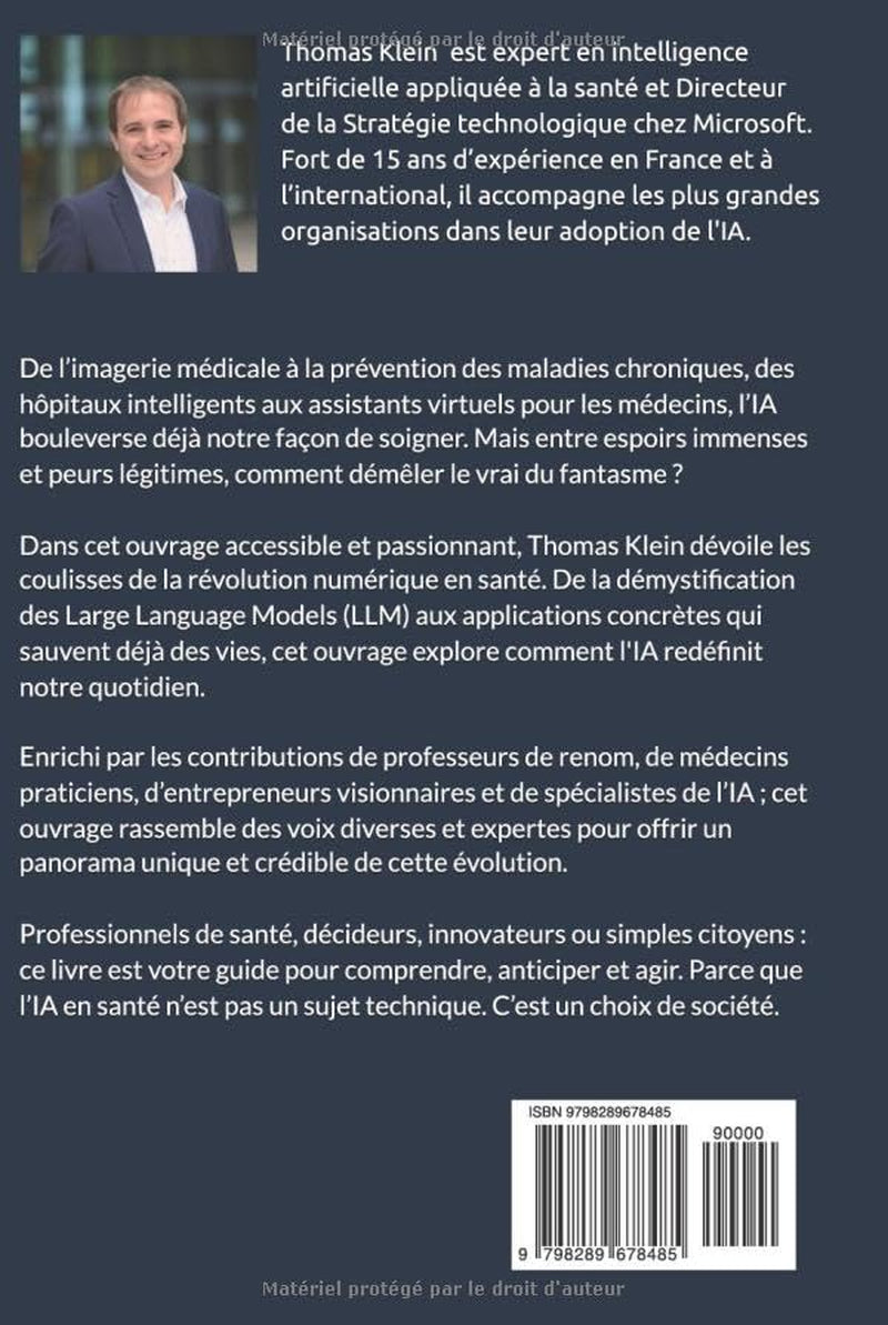L’IA au service de la Santé: L’ouvrage indispensable pour appréhender la révolution de l'IA en santé (French Edition)