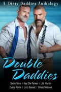 Double Daddies (Dirty Daddies Anthologies)