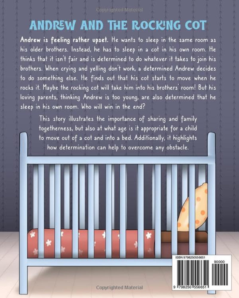 Andrew And The Rocking Cot: A Story Of Determination