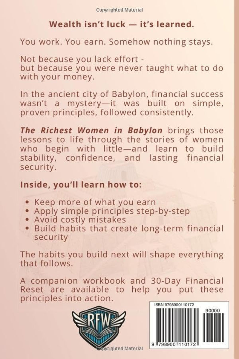 The Richest Women in Babylon: Simple Money Principles for Modern Women