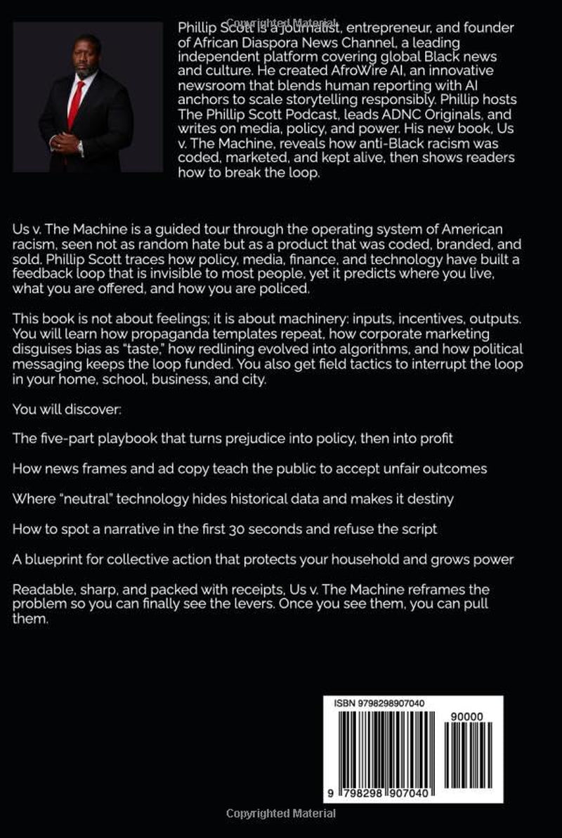 Us v The Machine: How Anti-Black Racism Was Programmed, Marketed & Made To Survive