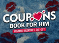 Coupon Book for Him: Husband Valentines Day Gifts. Love and fun activities to create lasting memories together with your man, idea for Couples
