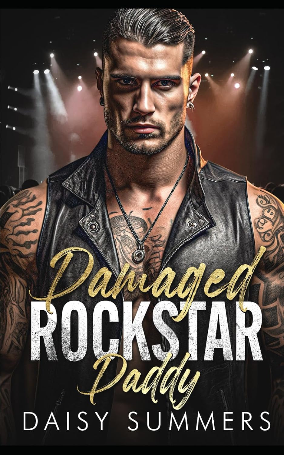 Damaged Rockstar Daddy: An Age Gap Secret Pregnancy Romance