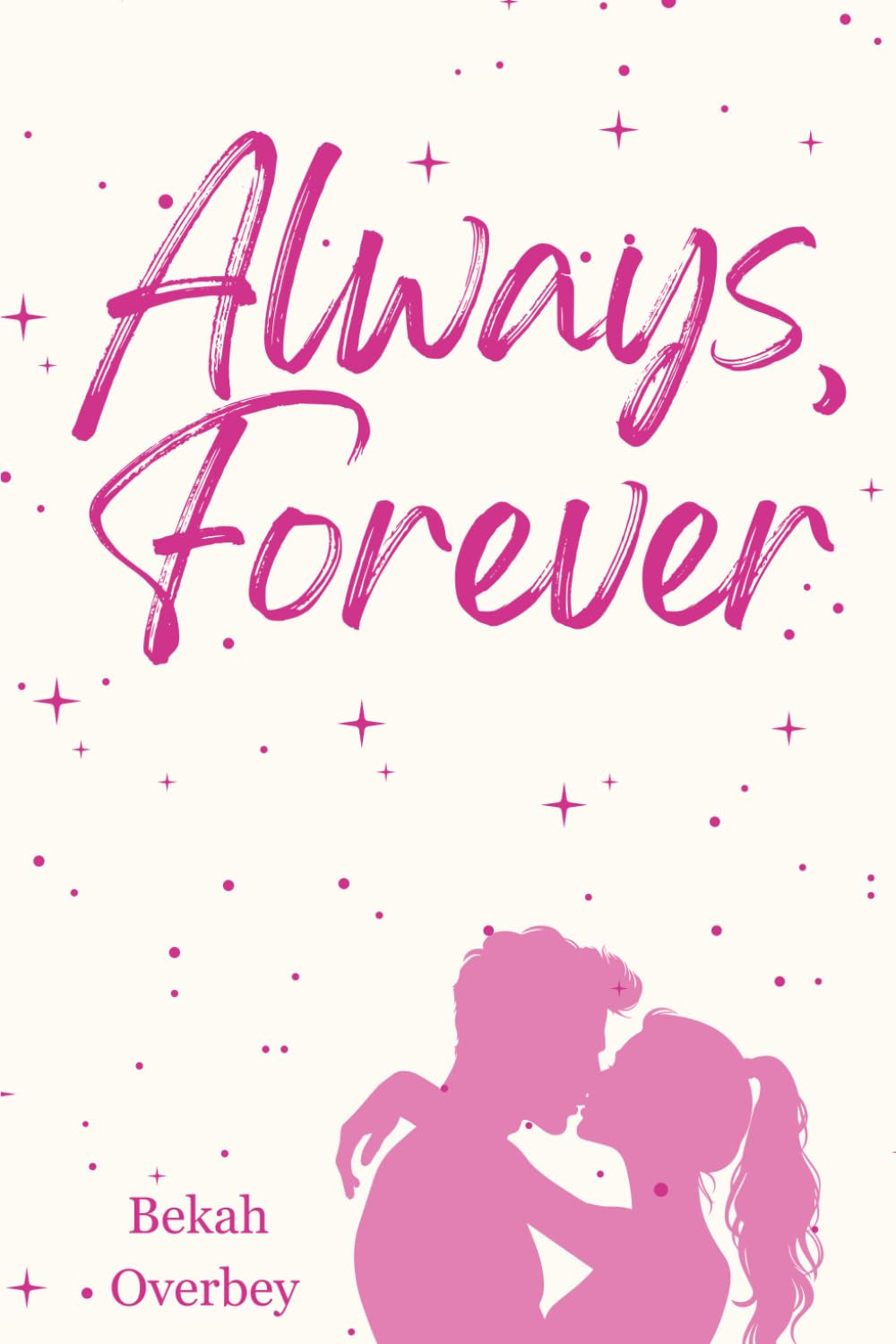 Always, Forever