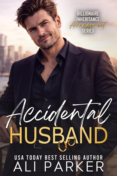 Accidental Husband (Billionaire Inheritance Arrangement Series)