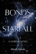 Bonds of Starfall