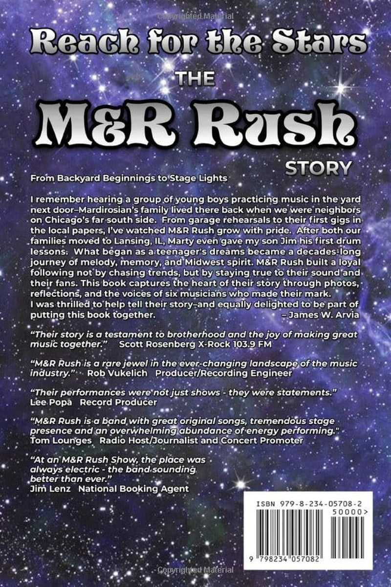 REACH FOR THE STARS - THE M&R RUSH STORY