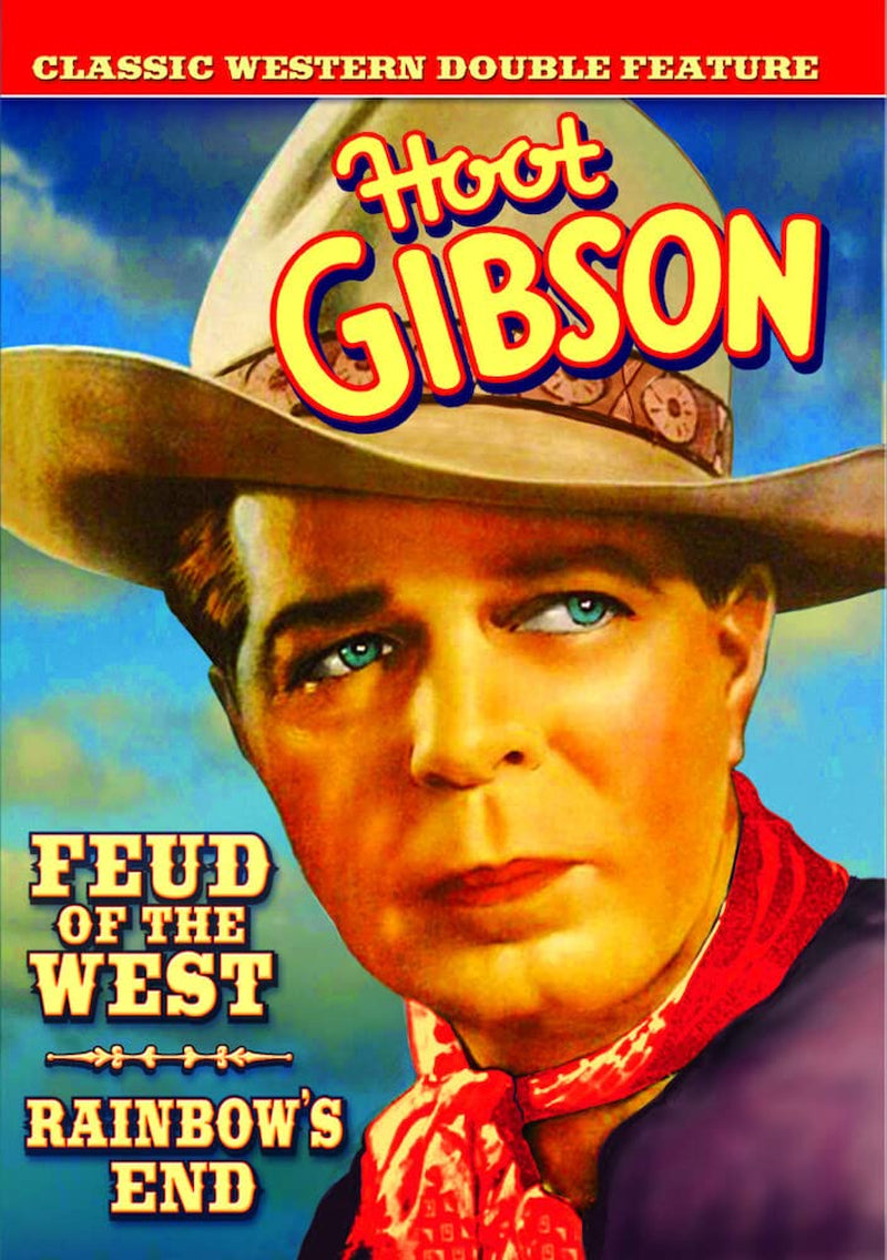 Hoot Gibson Double Feature: Feud of the West (1936) / Rainbow's End (1935)