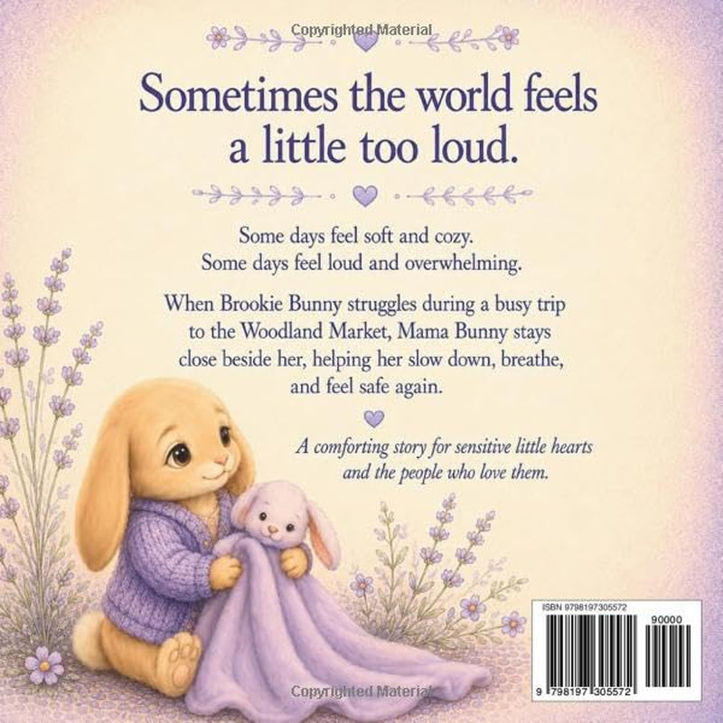 Brookie Bunny: When the World Feels Loud