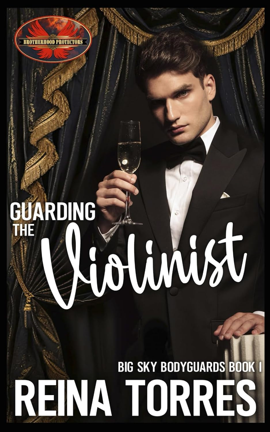 Guarding the Violinist: Brotherhood Protectors World (Big Sky Bodyguards)