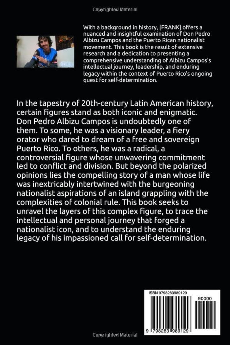 Don Pedro Albizu Campos: Voice Of The Conscious Mind