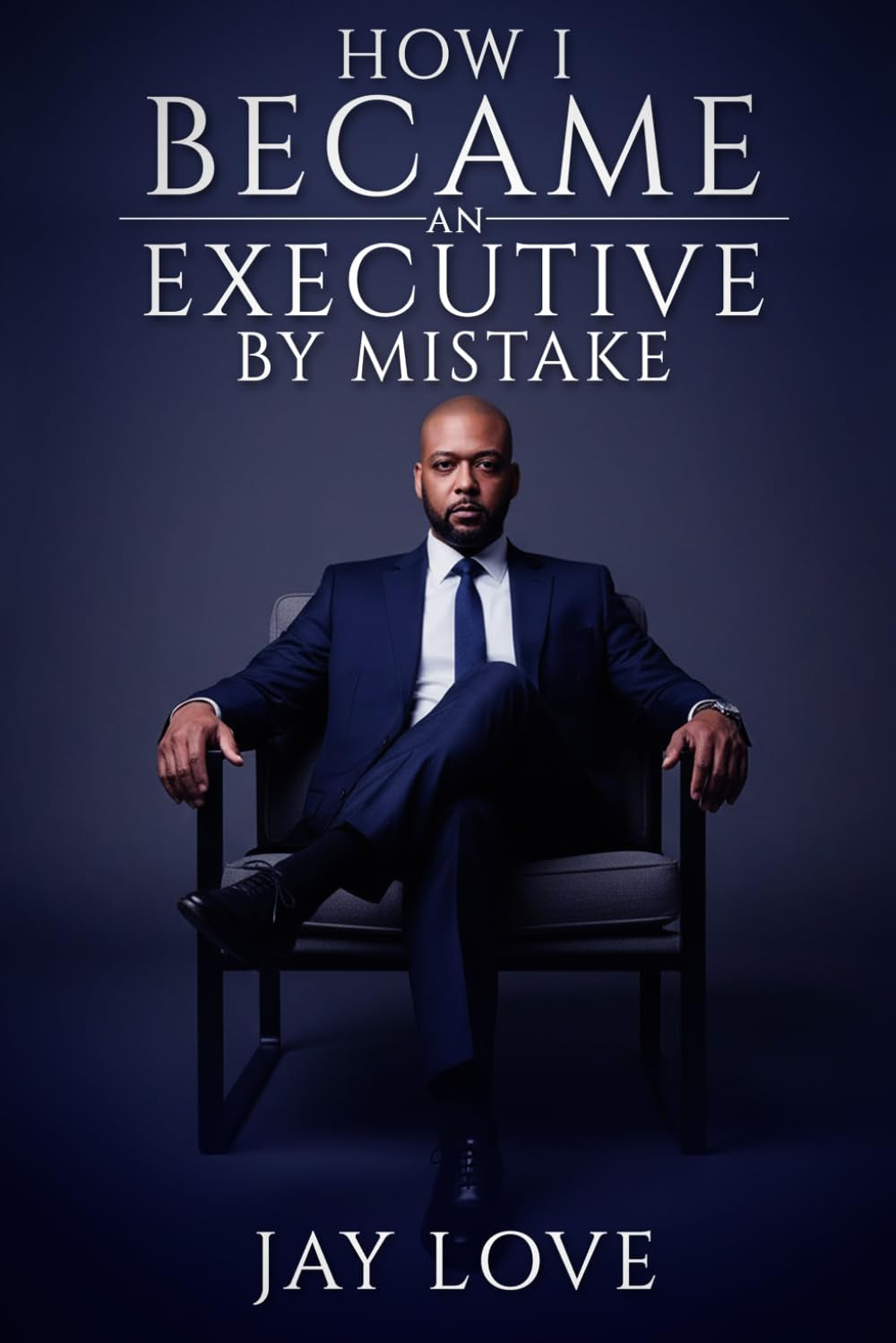 How I Became An Executive By Mistake