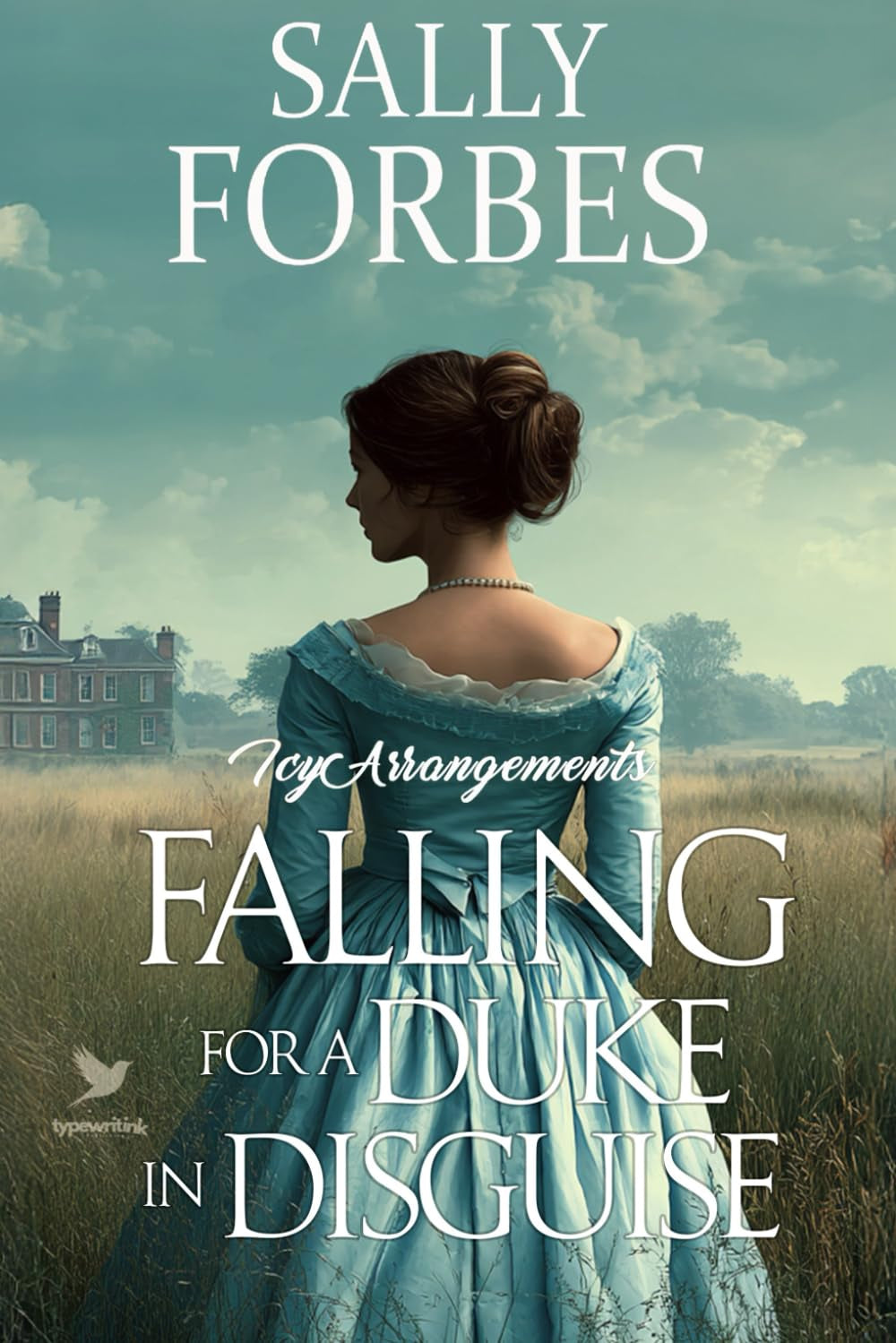 Falling for a Duke in Disguise: A Historical Regency Romance Book (Icy Arrangements)