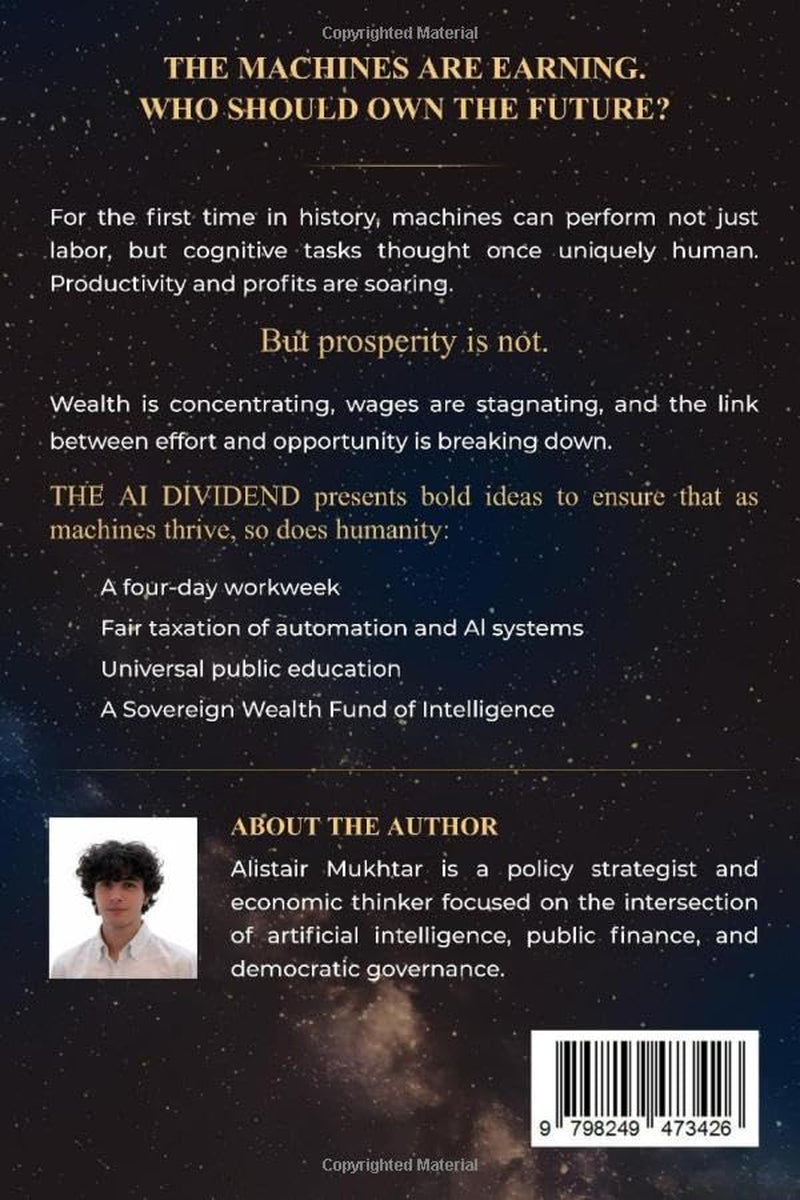 The AI Dividend: Reclaiming Prosperity in the Age of Machines
