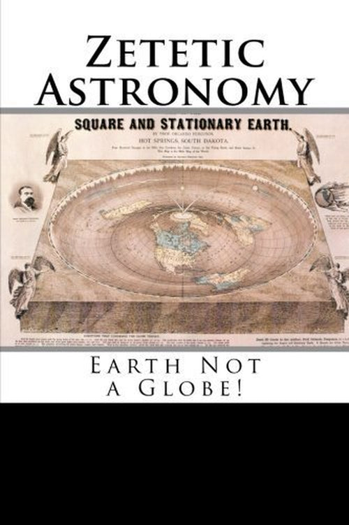 Zetetic Astronomy: Earth Not a Globe! by Parallax (2016-01-31)